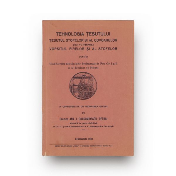 Ana I. Dragomirescu - Petriu, Tehnologia țesutului, 1932