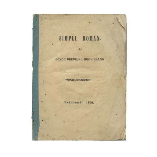 Bucur Brebescu Proviceanu, Simplu roman, 1860 - „Dâmboviță apă dulce”