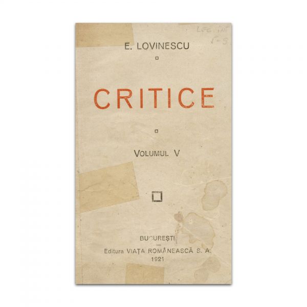 Eugen Lovinescu, Critice, 9 vol. colligate, cu dedicație către Ion Jalea