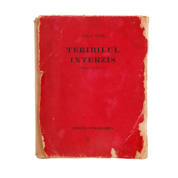 Gellu Naum, Teribilul interzis, volum bibliofil, cu dedicația Ligiei Naum 