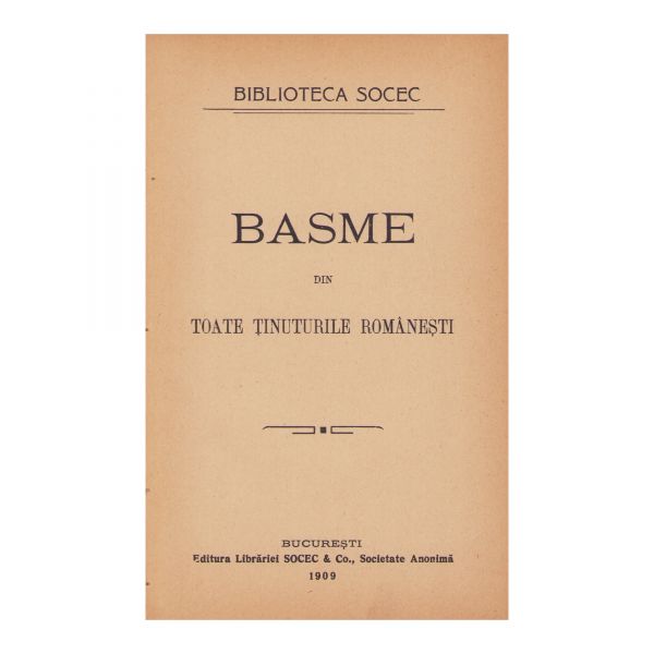 Basme din toate ținuturile românești, 1909