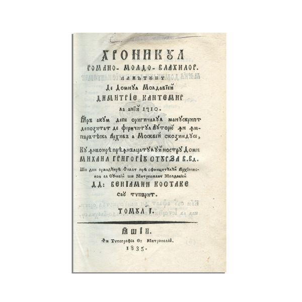 Dimitrie Cantemir, Hronicul Româno-Moldo-Vlahilor, 1835-1836
