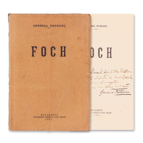 General Rudeanu, Foch, cu dedicație pentru avocatul Ioan Gh. Periețeanu  