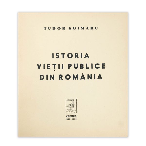 Tudor Șoimaru, Istoria vieții publice din România, 1928-1938
