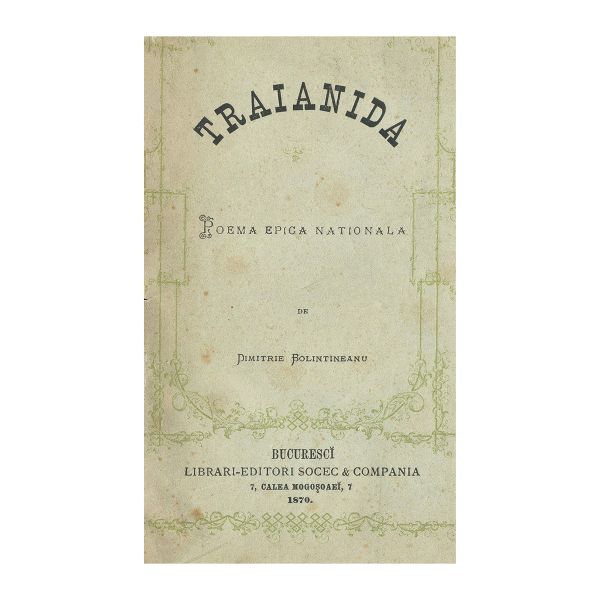 Dimitrie Bolintineanu, Traianida, 1870