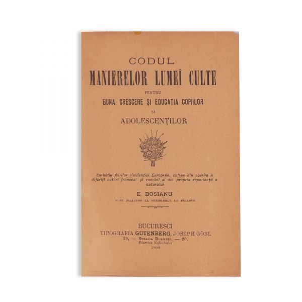 Codul manierelor lumii culte + Veritabilul cod al manierelor elegante 