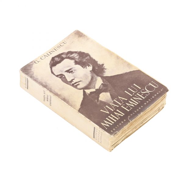 G. Călinescu, Viața lui Mihai Eminescu, 1932, exemplar bibliofil cu semnătura autorului