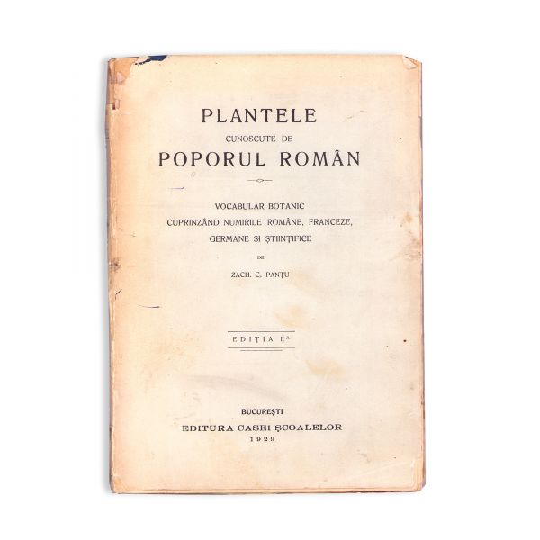 Zach. C. Panțu, Plantele cunoscute de poporul român, 1929