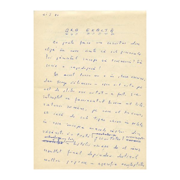Geo Bogza, „Ora exactă”, trei file manuscris, 1980