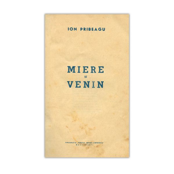 Ion Pribeagu, Miere și venin, ediție de lux, cu dedicație pentru Erla Erler