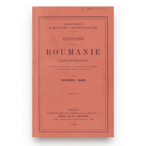 Frédéric Damé, Histoire de la Roumanie Contemporaine, 1900