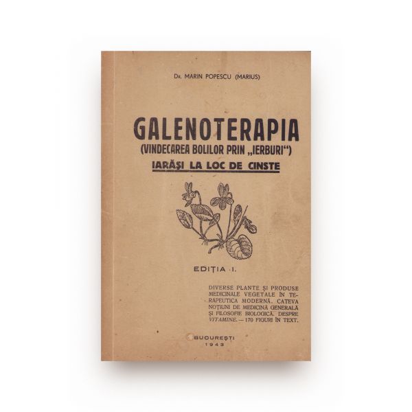 Dr. Marin Popescu, Galenoterapia, 1943, cu dedicație