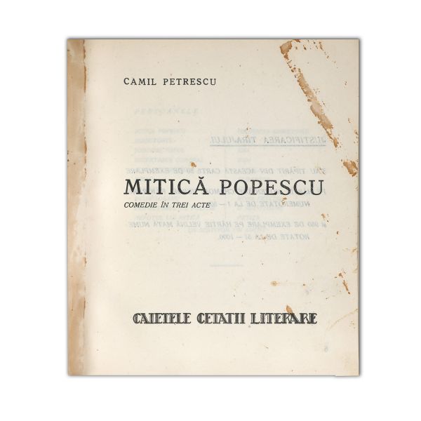 Camil Petrescu, Teatru. Mitică Popescu, cu dedicație pentru Radu Matei