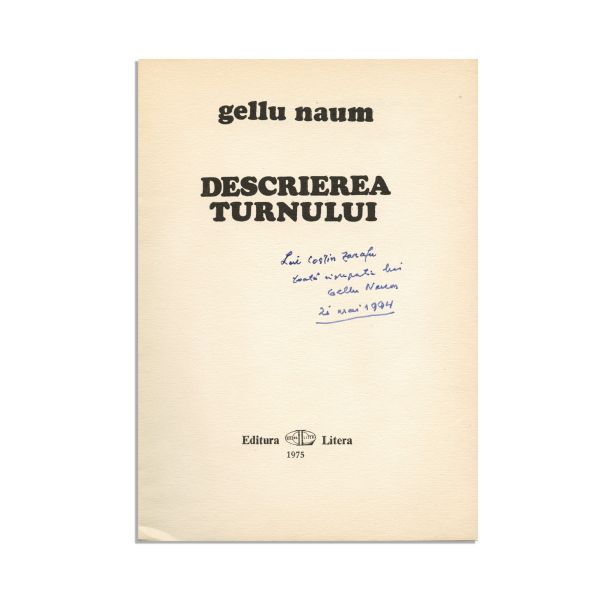 Gellu Naum, Descrierea Turnului, 1975, cu dedicație