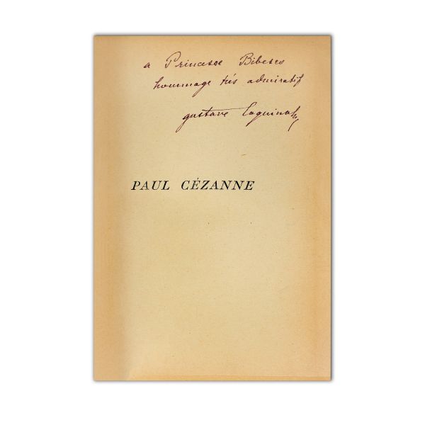 Gustave Coquiot, Paul Cézanne, cu dedicație pentru Martha Bibescu