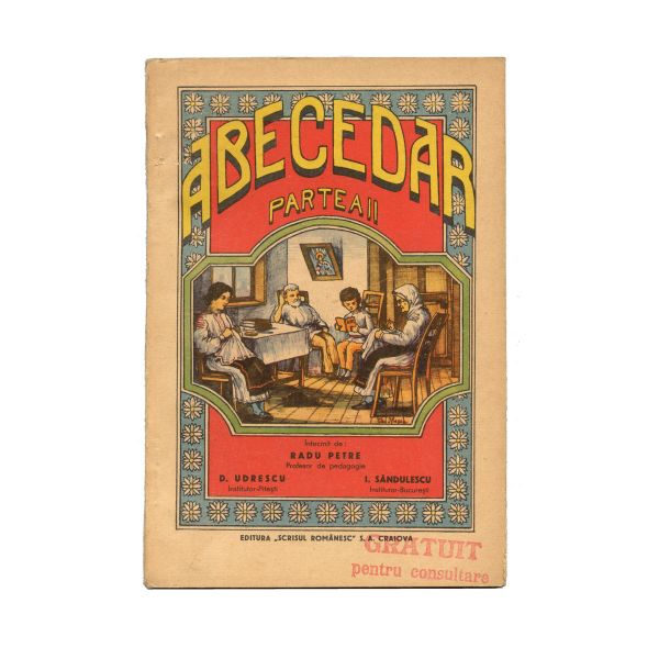 Radu Petre, D. Udrescu și I. Săndulescu, Abecedar. Partea I și Partea II, 1930