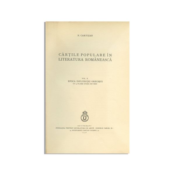 N. Cartojan, Cărțile populare în literatura românească, 1938, exemplar bibliofil, cu dedicație către Victor Vâlcovici