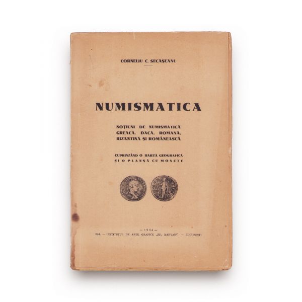 Corneliu S. Secășeanu, Numismatica, 1934, cu dedicație pentru Petre Ș. Năsturel