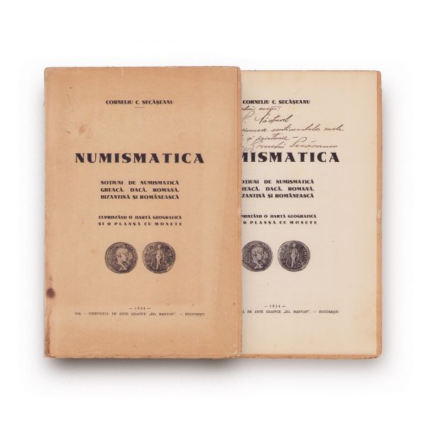 Corneliu S. Secășeanu, Numismatica, 1934, cu dedicație pentru Petre Ș. Năsturel