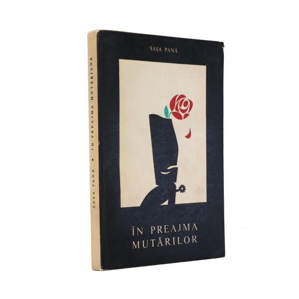 Sașa Pană, În preajma mutărilor, cu dedicație pentru soții Dinu