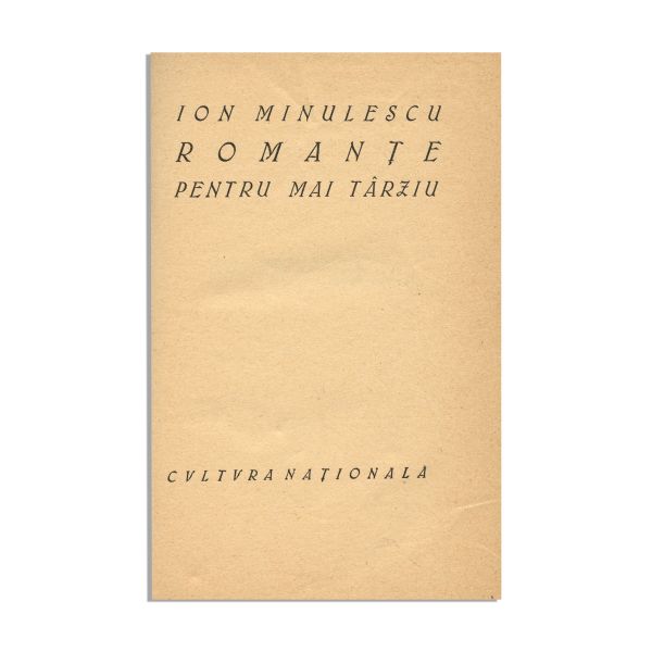 Ion Minulescu, Romanțe pentru mai târziu, 1927, cu dedicație pentru Sorana Țopa