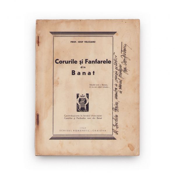 Prof. Iosif Velceanu, Corurile și fanfarele din Banat, 1929, cu dedicație pentru Ioachim Perian