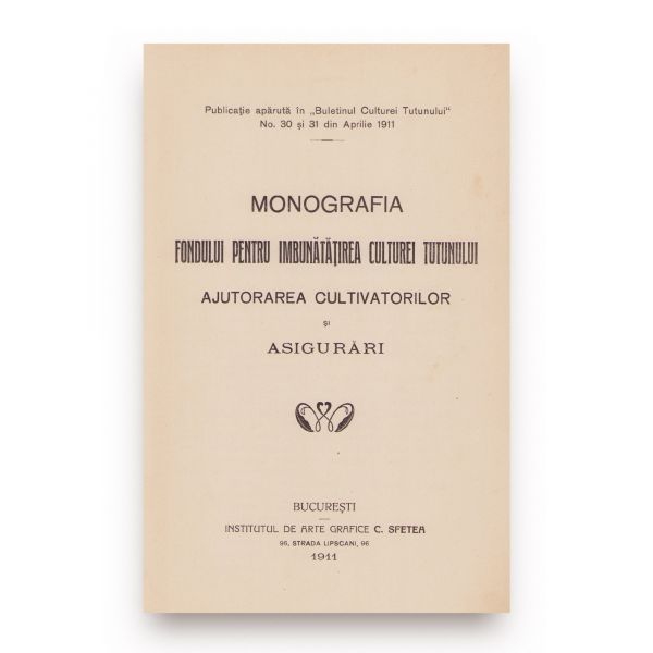 Nicolae Bărbuceanu, Monografia fondului pentru îmbunătățirea culturii tutunului, 1911