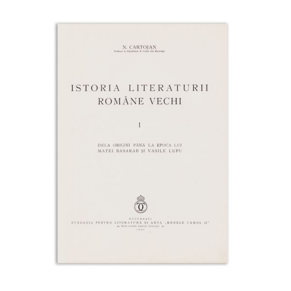N. Cartojan, Istoria literaturii române vechi, vol. I - III, cu dedicație pentru Iosif Gafton 