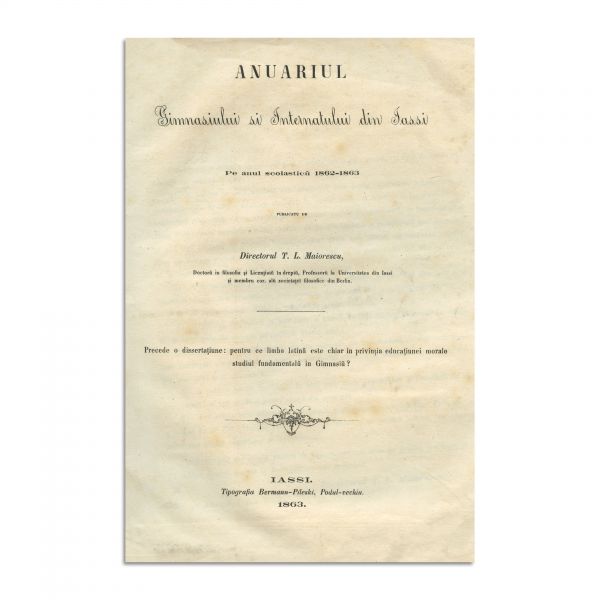 Titu Maiorescu, Anuarul Institutului și Internatului din Iași, 1863