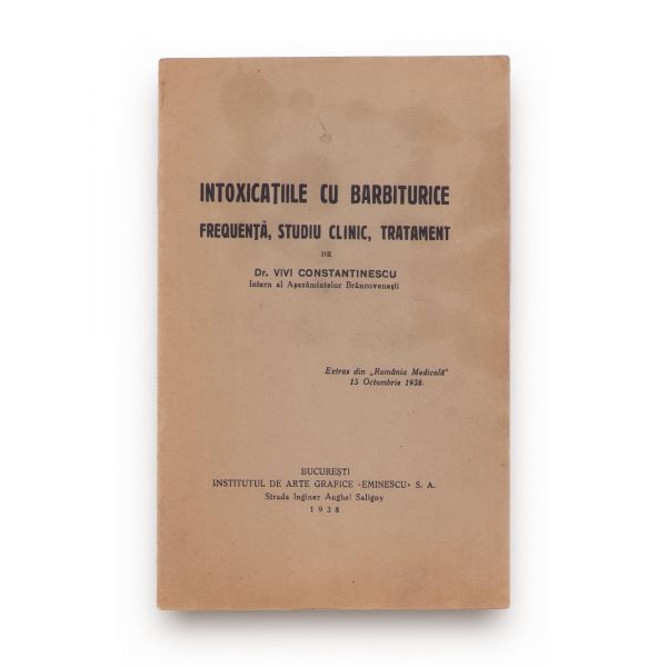 Dr. Vivi Constantinescu, Intoxicațiile cu barbiturice, 1938 + Paraf-Javal, Tabagismul și alcoolismul, 1928 