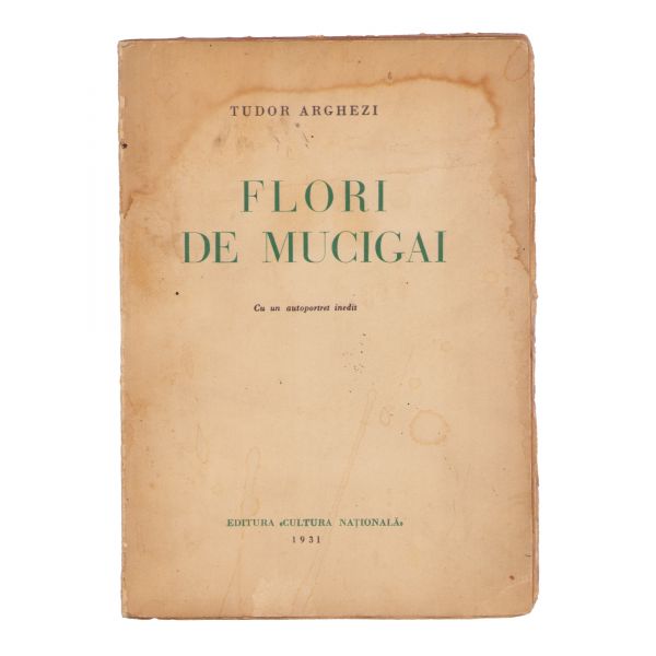 Tudor Arghezi, Flori de Mucigai, 1931, cu dedicație pentru Elena Gagea