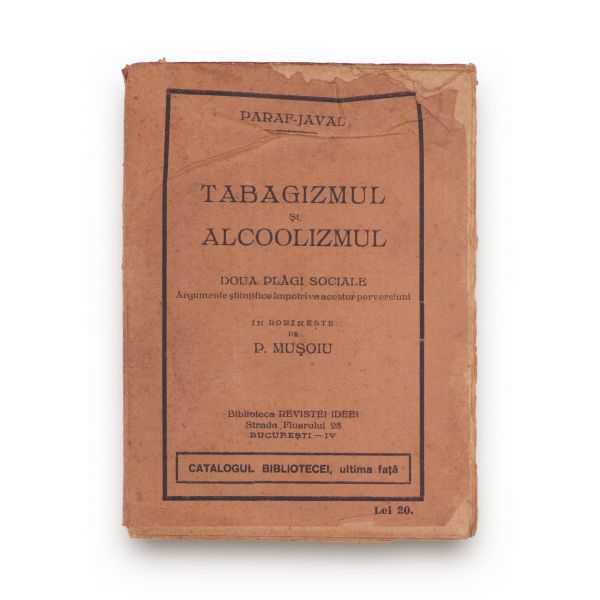 Dr. Vivi Constantinescu, Intoxicațiile cu barbiturice, 1938 + Paraf-Javal, Tabagismul și alcoolismul, 1928 