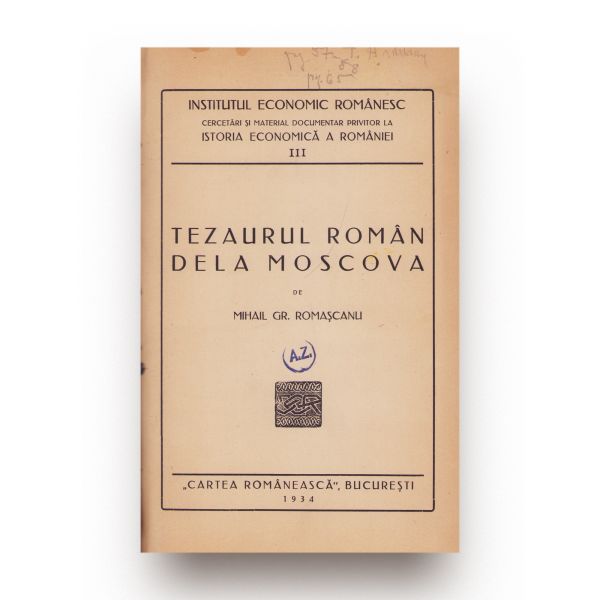 Mihail Gr. Romașcanu, Tezaurul român de la Moscova, 1934