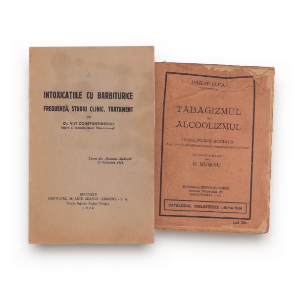Dr. Vivi Constantinescu, Intoxicațiile cu barbiturice, 1938 + Paraf-Javal, Tabagismul și alcoolismul, 1928 