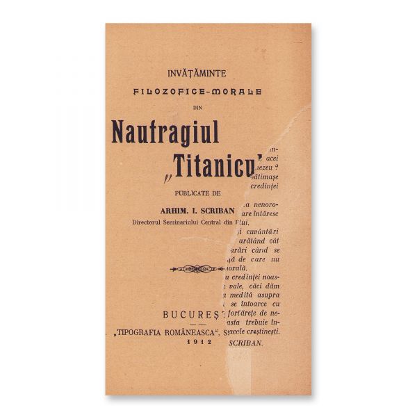 Arhim. I. Scriban, Naufragiul „Titanicului”, 1912, cu dedicație olografă 