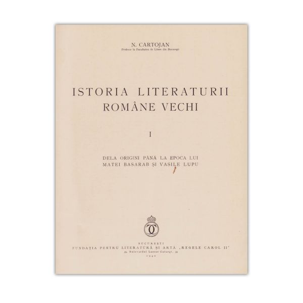 N. Cartojan, Istoria Literaturii Române Vechi, trei volume colligate