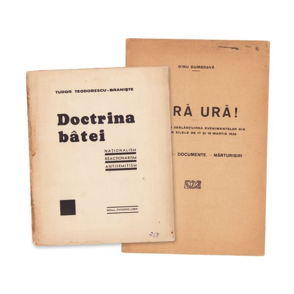 Dinu Dumbravă, Fără ură! + Tudor Teodorescu-Braniște, Doctrina bâtei, 1936