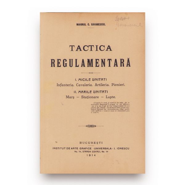 Maiorul C. Găvănescul, Tactica regulamentară, 1914, cu semnătură olografă