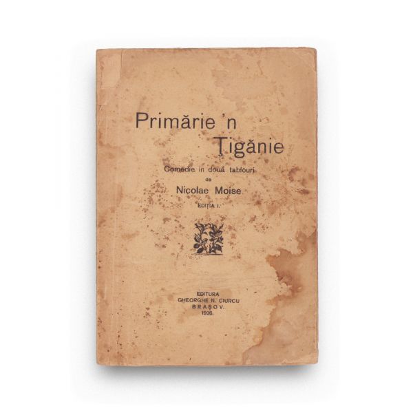 Robii, 1928 + Primărie’n țigănie, 1926