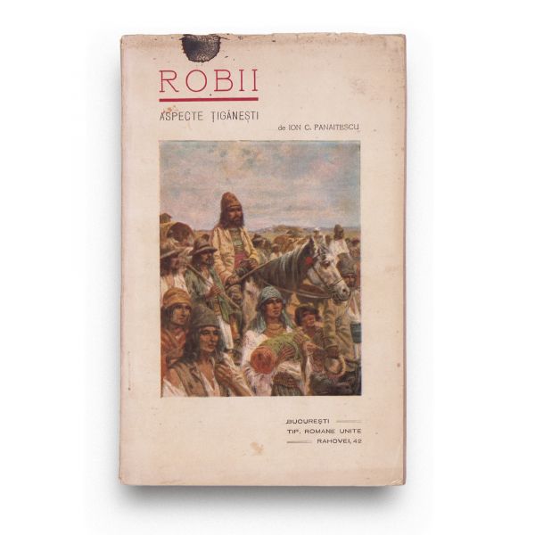 Robii, 1928 + Primărie’n țigănie, 1926