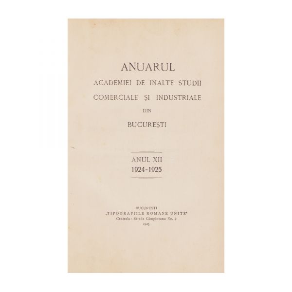Anuarul Academiei de Înalte Studii Comerciale și Industriale din București, 1925, cu monograma regelui Carol al II-lea