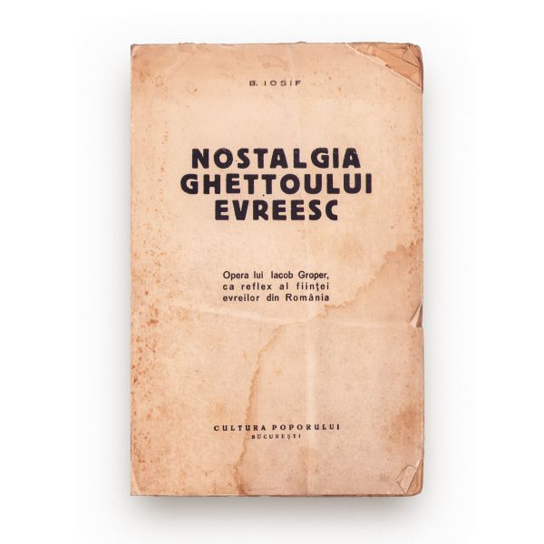 St. Antim, Chestia evreiască + B. Iosif, Nostalgia ghetoului evreiesc, 1934