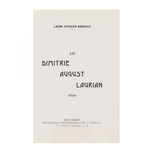Lazăr Spiridon Bădescu, Lui Dimitrie August Laurian, cu monograma reginei Elisabeta