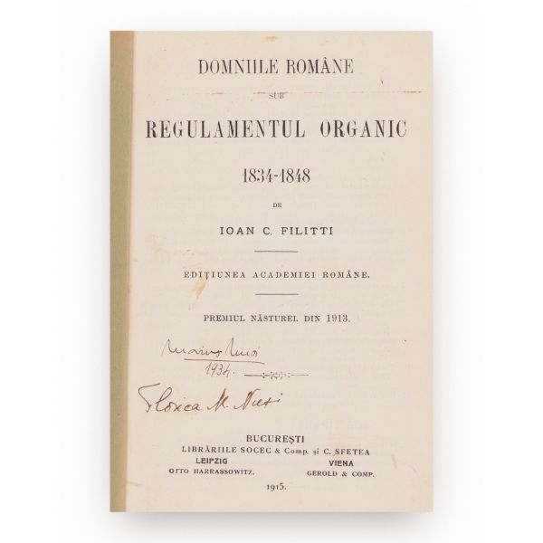 Ioan C. Filitti, 3 volume despre Principatele Române în perioada 1821-1848