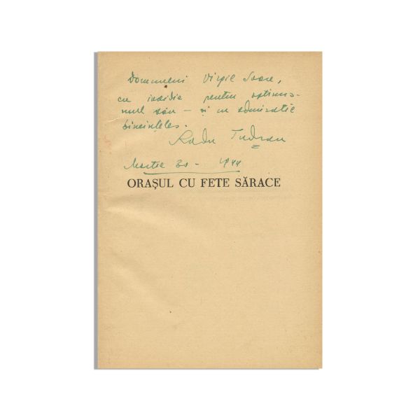 Radu Tudoran, Orașul cu fete sărace, [1944], cu dedicație pentru Virgil Soare
