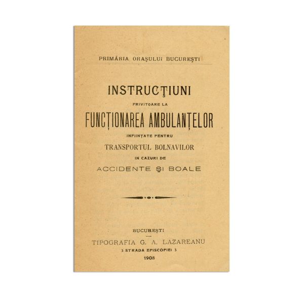 Instrucțiuni privitoare la funcționarea ambulanțelor, 1908