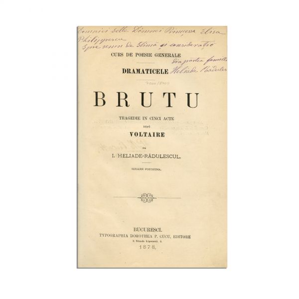 I. Heliade-Rădulescu, Brutu, 1878, cu dedicație olografă