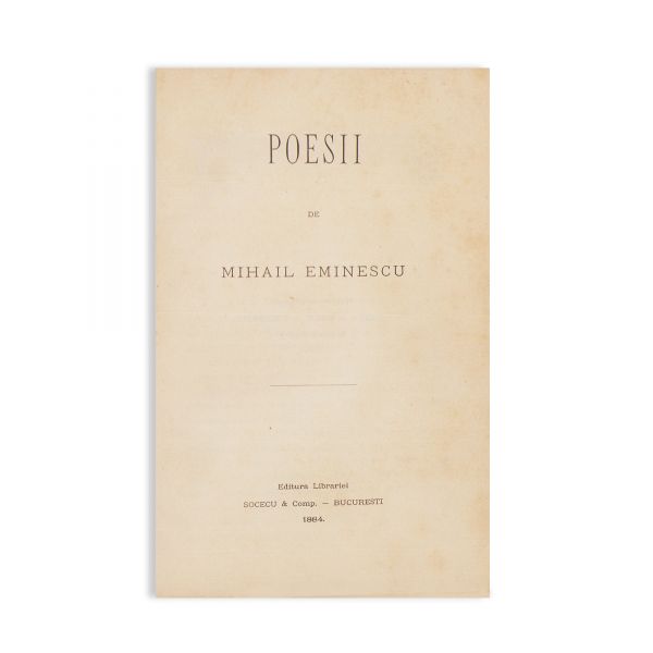 Mihai Eminescu, Poesii, 1884, Prima ediție, extrem de rară 