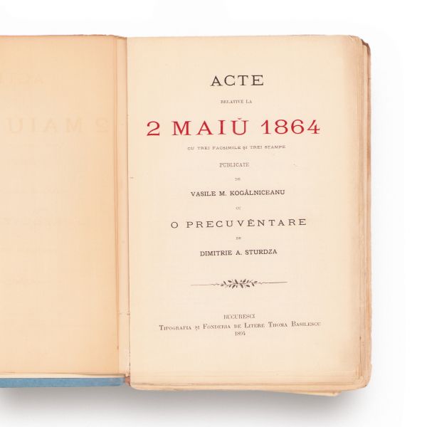 Vasile M. Kogălniceanu, Acte relative la 2 mai 1864, 1894, exemplar numerotat cu semnătură olografă