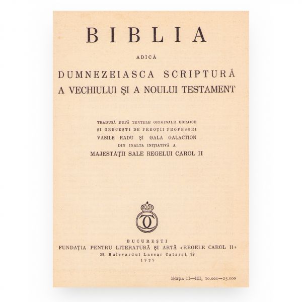 Biblia, 1939, tradusă de Vasile Radu și Gala Galaction